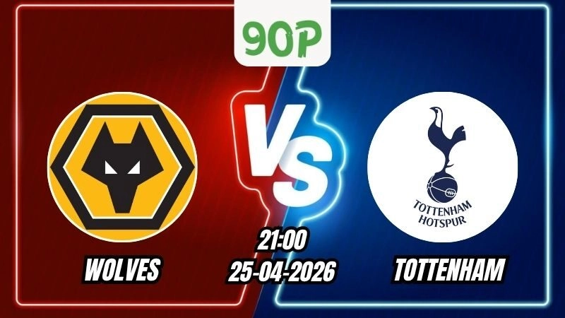 Soi Kèo Wolves vs Tottenham 21h00 Ngày 25/04/2026 – Vòng 34 Ngoại Hạng Anh