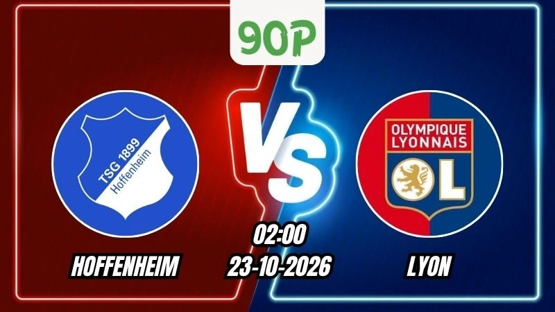 Soi Kèo Hoffenheim vs Lyon 02h00 – 23/10/2026